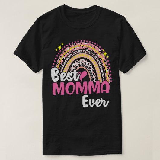 Best Momma Ever Funny Pink Leopard Regenbogenmütte T-Shirt (Design vorne)