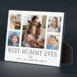 Best Mommy Ever Children 5-Foto Collage Custom Fotoplatte<br><div class="desc">Einfaches und sauberes Design lasse Ihre Fotos auf dieser Best Mommy Ever-Plakette. Ein großes Foto in der Mitte mit zwei kleineren Fotos auf beiden Seiten lasse Ihnen, Ihre eigenen Fotos leicht einzufügen. Best Mommy Ever ist unten in einem modernen Schriftart geschrieben. Zwei Zeilen unten lasse Ihnen, Ihre Anpassung abzuschließen. Der...</div>