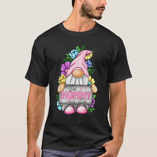 Best Mommy Ever Gnome Happy Mother s Day Gnomes Mo T-Shirt (Vorderseite)