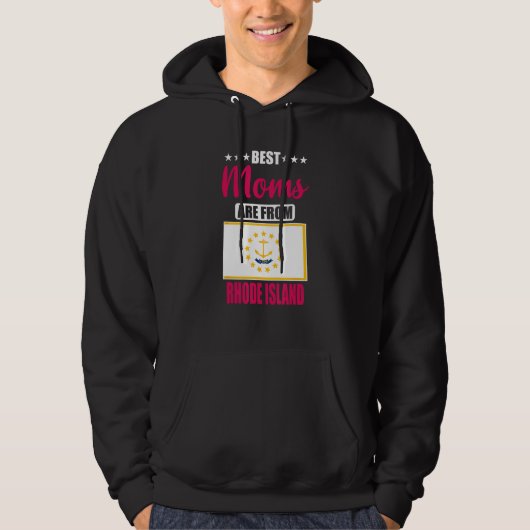 Best Moms are from Rhode Island Hoodie (Vorderseite)