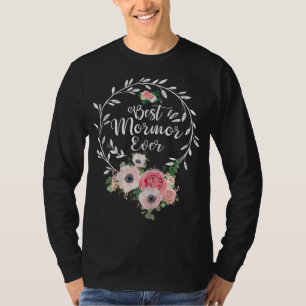 Best Mormor jemals Floral Decoration Oma T-Shirt