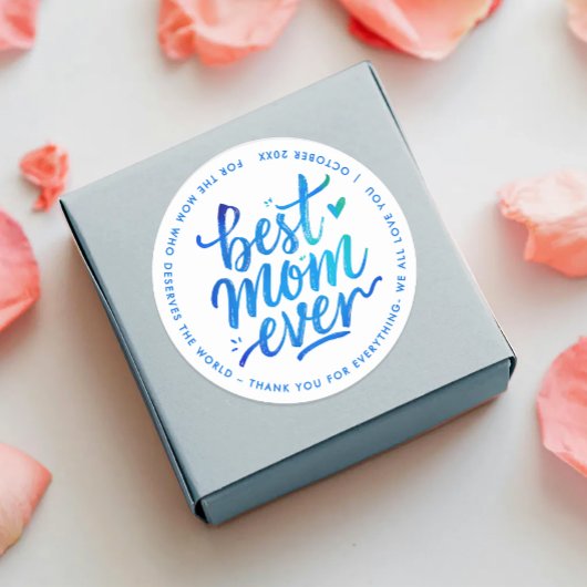 Best Mother Ever Modern Blue White Brush Script Runder Aufkleber