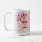 Best Mother Ever - Pink Floral Custom Name Kaffeetasse (Links)