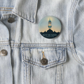 Best Muadhdhin Forever: Unique Mosque Design Button