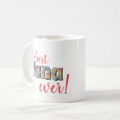 Best Nana Ever Bold Floral Pink Foto Kaffee Tasse (Vorderseite Links)