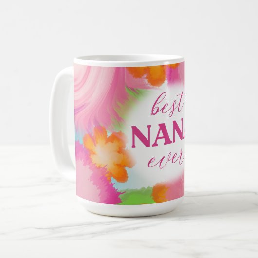 Best Nana Ever Kaffeetasse (Vorderseite Links)