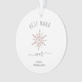 Best Nana Ever | Rose Gold Snowflake und Foto Ornament (Vorderseite)