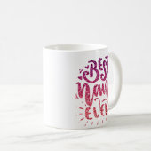 BEST NANA JEMALS GLITZER CUSTOM TYPOGRAPHIE KAFFEETASSE (VorderseiteRechts)