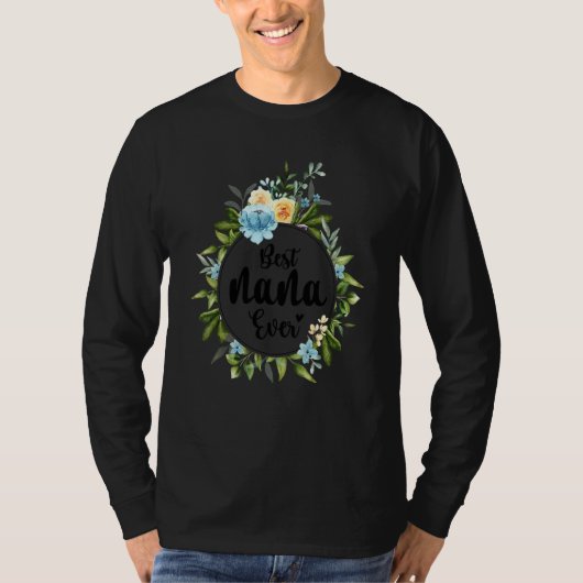 Best Nana jemals Women Blume Dekoration Oma 1 T-Shirt (Vorderseite)