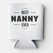 Best Nanny Ever Dosenkühler (Vorderseite)