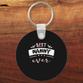 Best Nanny Ever Gift Idee Schlüsselanhänger (Vorderseite)