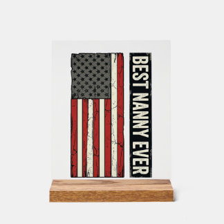 Best Nanny Ever Patriotic Vintage Flag Shirt Desig Acrylschild