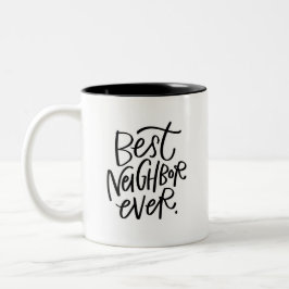 Best Neighbor je Zwei-Tonen-Kaffee-Tasse Zweifarbige Tasse