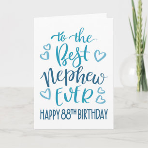 Best Nephew je 88. Geburtstag Typografie in Blau Karte
