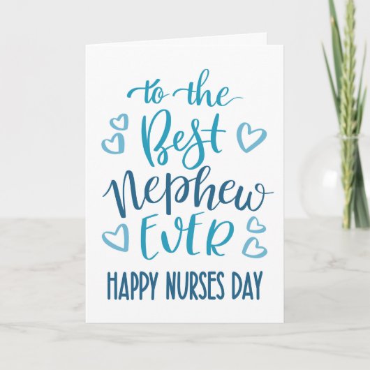Best Nephew jemals Nurses Day Typografie in Blue Karte (Vorderseite)