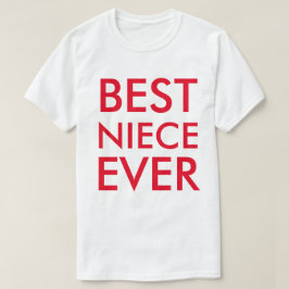 Best Niece Ever Modernes Elegantes Minimalistisch T-Shirt