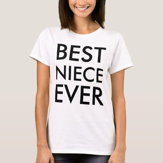 Best Niece Ever Modernes Elegantes Minimalistisch T-Shirt (Vorderseite)