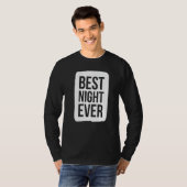 Best Night Ever Group Team Event Outfits Partner P T-Shirt (Vorne ganz)
