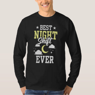 Best Night Shift je Worker Job Colleague T-Shirt