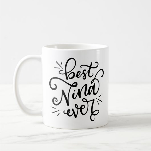 Best Nina Ever, handschriftlich Kaffeetasse (Links)