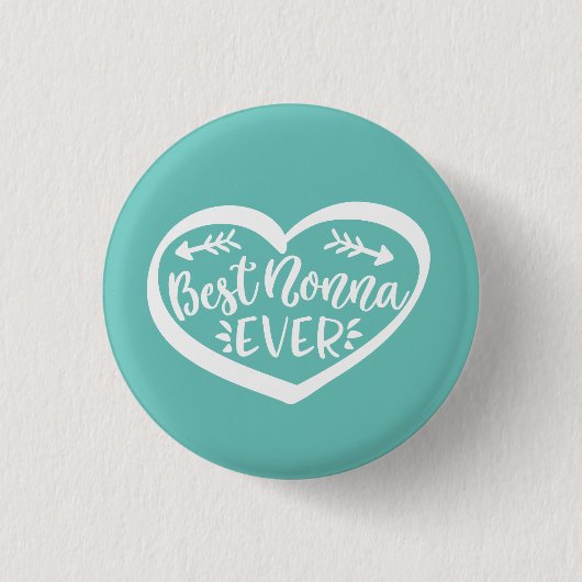 Best Nonna Ever Button (Vorderseite)