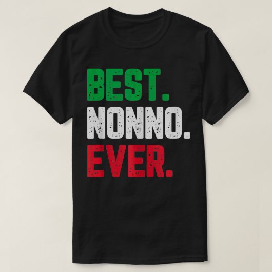 Best Nonno Ever Funny Cool T-Shirt (Design vorne)