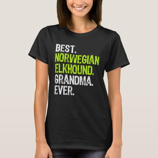 Best Norwegian Elkhound Grandma Ever Dog T-Shirt (Vorderseite)