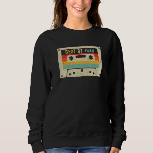 Best of 1946 Cassette Tape Retro Vintag 77. Geburt Sweatshirt