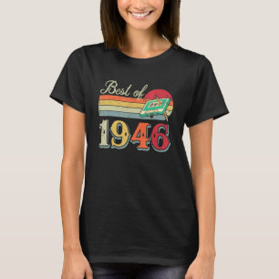 Best of 1946 cooles Vintages Retro 76. Geburtstags T-Shirt