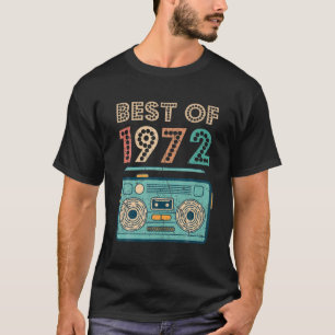 Best of 1972 50th Birthday Cassette Retro Vintag T-Shirt