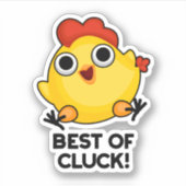 Best of Cluck Funny Chicken Puff Aufkleber (Vorderseite)