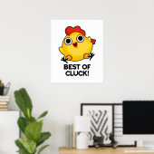 Best of Cluck Funny Chicken Puff Poster (Heimbüro)