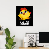 Best of Cluck Funny Chicken Pun Dark BG Poster (Heimbüro)