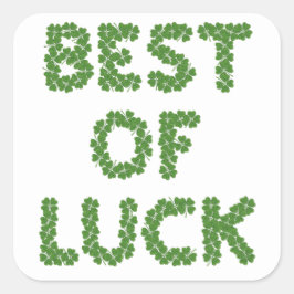 Best of Luck Clovers Greeting Quadratischer Aufkleber