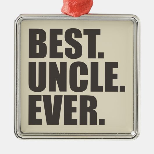 Best. Onkel. Immer. Ornament Aus Metall (Vorne)