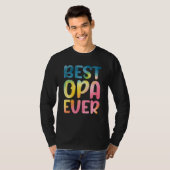 Best Opa Ever Father's Day Opa T-Shirt (Vorne ganz)