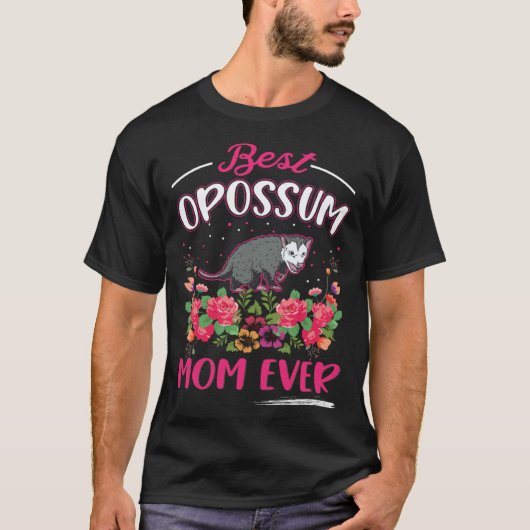 Best Opossum Mom Ever Trash Cat Possum Opossum  1 T-Shirt (Vorderseite)