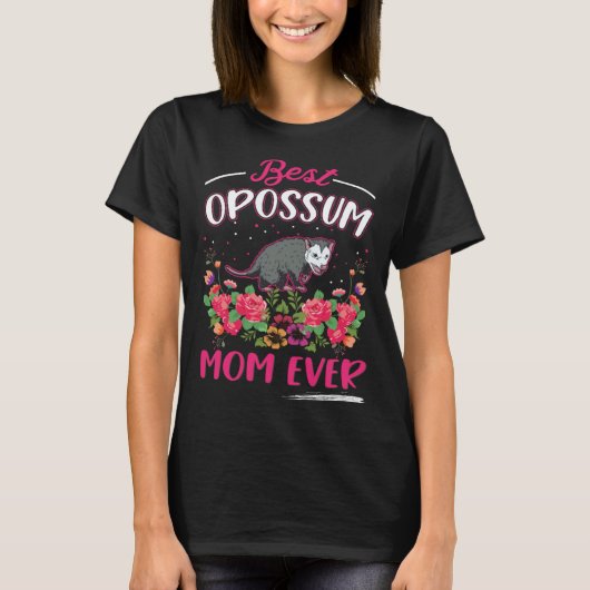 Best Opossum Mom Ever Trash Cat Possum Opossum  1 T-Shirt (Vorderseite)