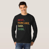 Best Pancake Making Dad Ever Pancake Maker Pancake T-Shirt (Vorne ganz)