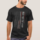 Best Pap Pap Ever Us Flag Grandpa Fathers Day Gift T-Shirt<br><div class="desc">A lovely and funny saying gift idea for your daddy or grandad,  father in law stepdad on father's day or birthday,  pregnancy announcement,  Grandparents Day can also be a nice Thanksgiving gift or Christmas gift idea or july 4th gift for a veteran grandpa.</div>