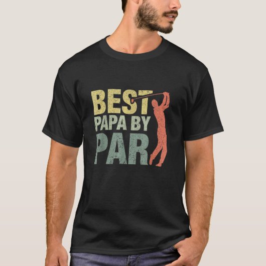 Best Papa By Par Fathers Day Golf Grandpa T-Shirt (Vorderseite)