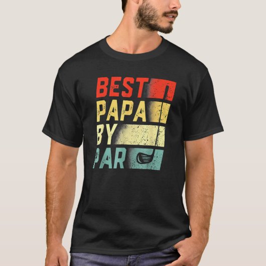 Best Papa By Par Golf Father's Day T-Shirt (Vorderseite)