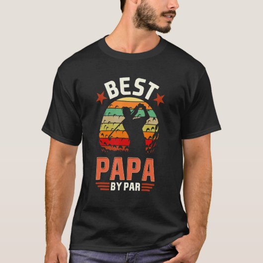 Best Papa By Par Golfing Golf Golfer T-Shirt (Vorderseite)