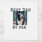 Best Papa by Par Hund Haustier Foto modern einfach Weinetikett (Einzelnes Label)
