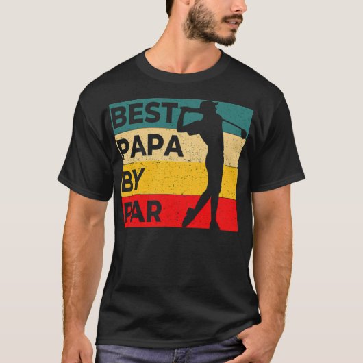 Best Papa By Par Vathers Day Golf Liebe T-Shirt (Vorderseite)