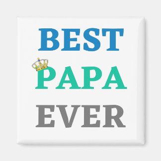 BEST PAPA EVA MAGNET