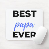 Best Papa Ever bl Mousepad (Mit Mouse)