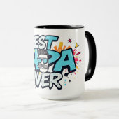 Best Papa Ever – Fathers Day Mugs Tasse (VorderseiteRechts)
