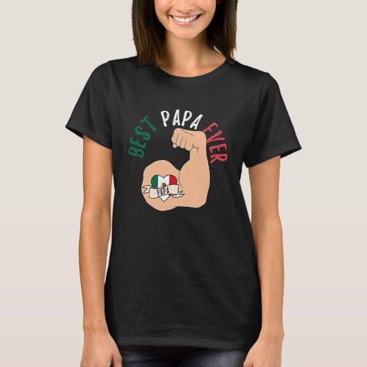 Best Papa Ever Mexican Dad Fathers Day T-Shirt (Vorderseite)