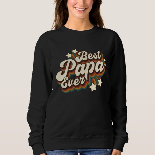 Best Papa Ever Sweatshirt (Vorderseite)